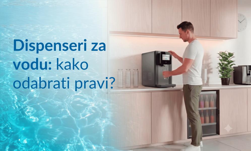 Dispenseri za vodu kako odabrati pravi HR 2_1